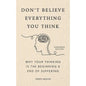 Don't Believe Everything You Think (Expanded Edition) By Joseph Nguyen