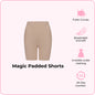 Magic Padded Shorts